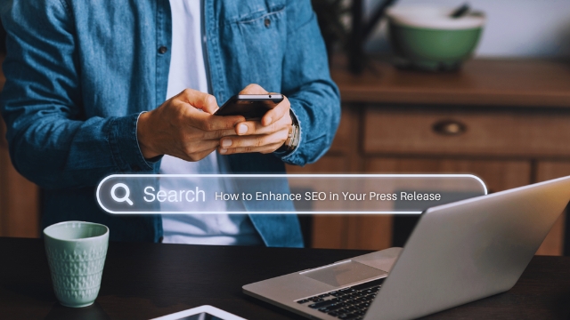 SEO in Your Press Release
