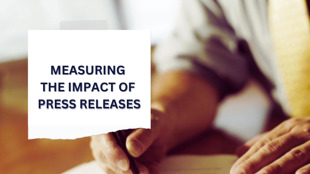 Measuring the Impact of Press Releases