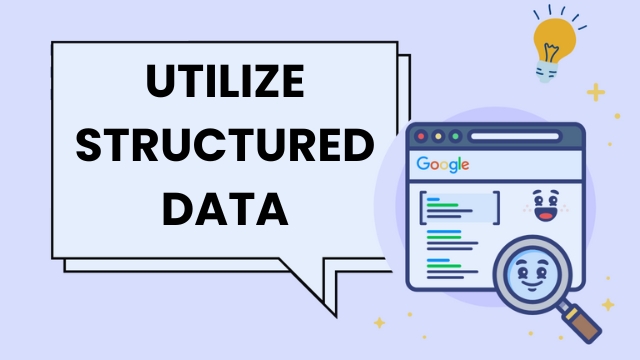 Utilize Structured Data