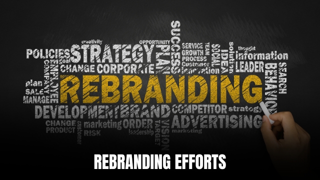 Rebranding Efforts