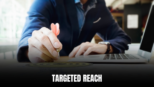 Targeted Reach
