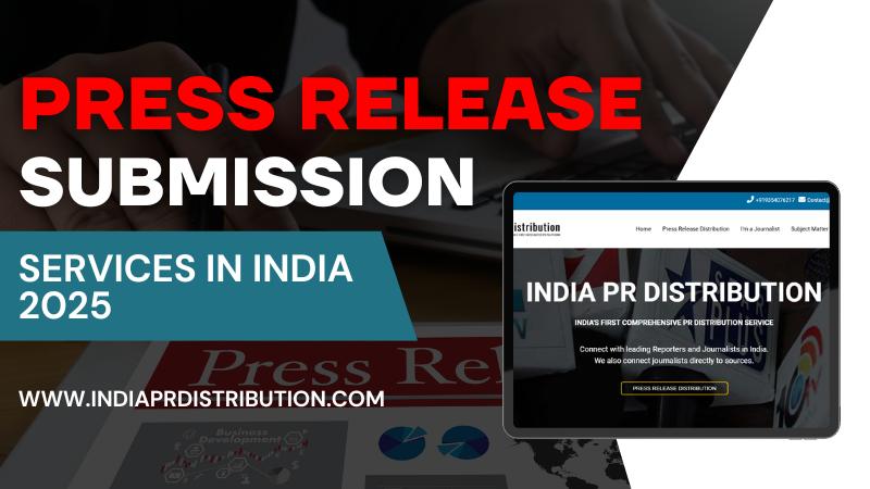 Press Release Submission Services in India 2025