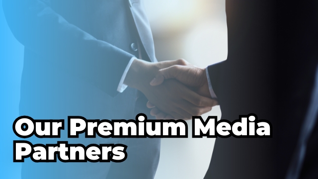 Our Premium Media Partners