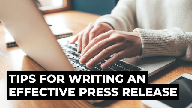 Tips for Writing an Effective Press Release